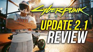 Cyberpunk 2077 UPDATE 21 Review amp Biggest Changes [upl. by Soalokin]