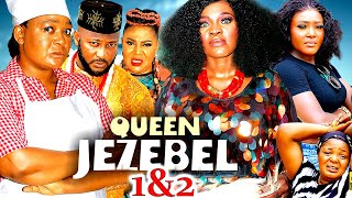 Queen Jezebel Season 1amp2 Rachael Okonkwo Latest Nig Movie 2024 [upl. by Ettereve589]