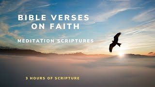 Bible Verses to Build Faith  Scriptures on Faith  Listen While You Sleep [upl. by Eceerahs957]