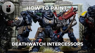 Contrast How to Paint Deathwatch [upl. by Carver]