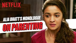 Alia Bhatt MOST POWERFUL Monologue on Parenting DearZindagi [upl. by Eelyek]