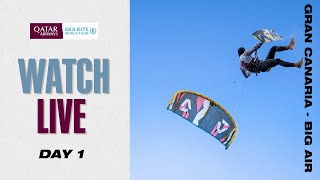 Day 1 Livestream  Qatar Airways GKA Kite Big Air World Championships Gran Canaria 2024 [upl. by Naimed]