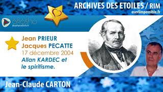 Allan Kardec et le spiritisme  Jean PRIEUR amp Jacques PECATTE [upl. by Orian629]