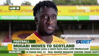 GameOnX Uganda Cranes player Bevis Mugabi moves to Scotland [upl. by Zuzana489]