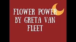 Flower Power  Greta Van Fleet Gina Zo Cover [upl. by Adniralc]