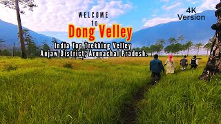 India Top Trekking Velley  Dong Velley  Anjaw DistrictArunachal Pradesh  By Harbamon Vlogs [upl. by Enilecram]