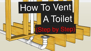 How To Vent amp Plumb A Toilet Step by Step [upl. by Wengert]