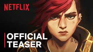 Arcane Season 2  Official Teaser  Netflix [upl. by Eniawd225]