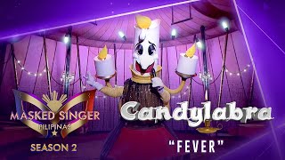 Can you feel the FEVER performance ni Candylabra  Masked Singer Pilipinas Season 2 [upl. by Cnut91]