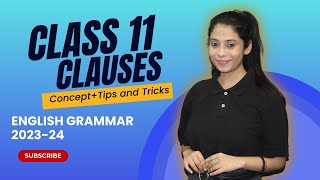 Class 11 Clauses  Clauses Class 11th English  Taniya Sharma [upl. by Ariec]