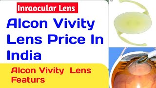 Alcon Vivity Lens Cost In India।Vivity lens featurs ।Vivity Lens Price in india। Alcon USA। [upl. by Aneras546]