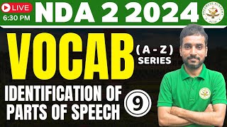 VOCAB IDENTIFICATION OF PARTS OF SPEECH  A  Z SERIES  NDA 2 2024  NDA PREPRATION  DREAMERS NDA [upl. by Shelbi]