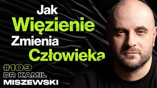 109 Jak Wygląda Życie w Więzieniu Przemoc Resocjalizacja Socjologia  ft dr Kamil Miszewski [upl. by Izy]