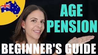 Age Pension Australia  The Easy Guide [upl. by Kirstin]