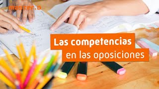 Qué son las pruebas de COMPETENCIAS en las OPOSICIONES 🗣 [upl. by Neerol771]