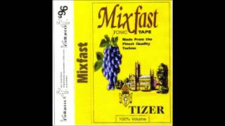 Dj Tizer  Mixfast  96  Side A [upl. by Eolcin]