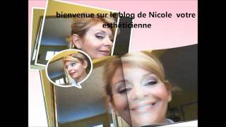 bienvenue sur le blog de Nicole votre esthéticienne [upl. by Vittorio]