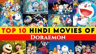 Top 10 Hindi dubbed Movies of Doraemon [upl. by Babby538]