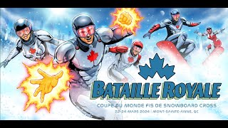 Bataille Royale  Coupe du Monde FIS Snowboard Cross 2024 [upl. by Whitnell]