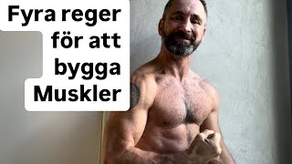 Fyra regler för att bygga muskler [upl. by Naggem]