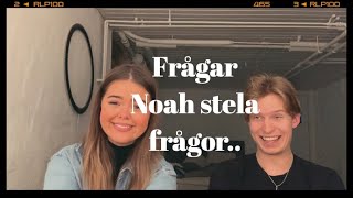 FRÅGAR KILLE STELA FRÅGOR SOM TJEJER EJ VÅGAR Ft Noah imbratt [upl. by Scarlet]