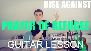 Prayer Of Refugee  Rise against GUITAR TUTORIALLESSON69 [upl. by Gaspar]