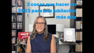 3 cosas que puede hacer en 2023 para una jubilación más alta [upl. by Esinal]