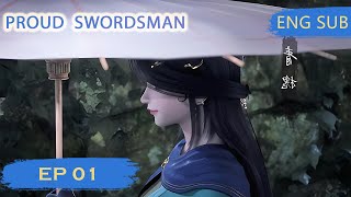 Eng Sub Proud Swordsman episode 1 [upl. by Amaerd]