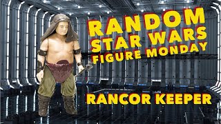 Rancor Keeper Random Vintage Figure Monday [upl. by Aluk22]