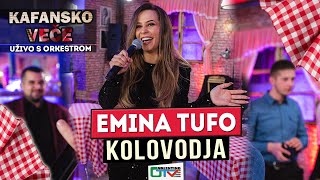 EMINA TUFO  KOLOVODJA  2021  UZIVO  OTV VALENTINO [upl. by Annyahs659]