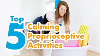 Top 5 Proprioceptive Activities and Why We Love Them [upl. by Alverson98]