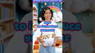 How to Introduce Yourself😍 Day2  Kids English Vocabulary  Adi Keshari Connection shorts [upl. by Soll]