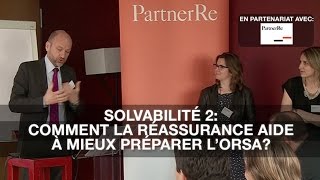 Comment utiliser la réassurance dans le cadre de lORSA et de Solvabilité2 [upl. by Heady]