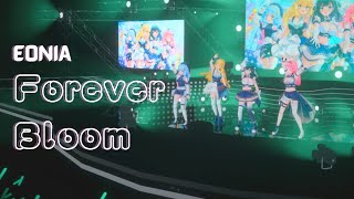 【EONIAs 3rd Anniversary Concert】Forever Bloom Original Song [upl. by Nesta97]