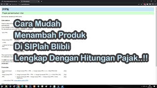 Cara Terbaru Menambah Produk Di SIPlah Blibli 2023  Lengkap Dengan Hitungan Pajak [upl. by Caras]