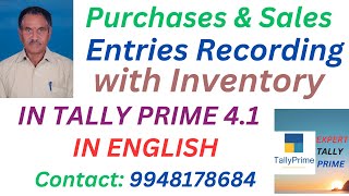 180 RECORDING PURCHASES amp SALES WITH INVENTOR Y IN TALLY PRIME 41  ENGLISH EXPERT TALLY PRIME [upl. by Staal804]