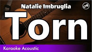 Natalie Imbruglia  Torn karaoke acoustic [upl. by Niltyak368]