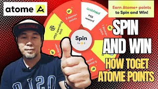 How to register to get Atome Points and Spin and claim your prize  Atome Points [upl. by Nymsaj]