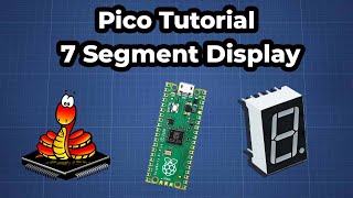 Raspberry Pi Pico Tutorial  7 Segment Display  Multiplexing [upl. by Hoeg357]