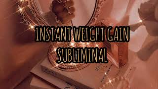 GAIN 10Kg WEIGHT INSTANTLY SUBLIMINAL Made with exaggerated affirmations⚠️listen once [upl. by Naenej]