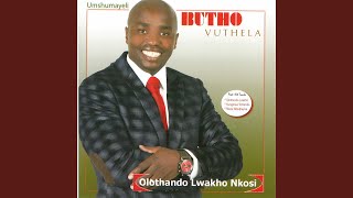 Olothando lwakho Nkosi [upl. by Nnuahs]