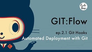 GITFlow  Automated Deployment with Git ep 21 [upl. by Emelyne]