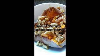 Sweet potato breakfast bowl [upl. by Ythomit473]