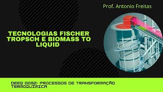 DEEQ 0092  Síntese Fischer Tropsch e Biomass to Liquid aula síncrona [upl. by Maye]