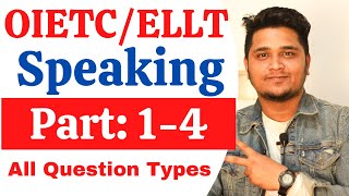 OIETCELLT Speaking Test Part  1 to 4  All Question Types amp Answers [upl. by Elidad]