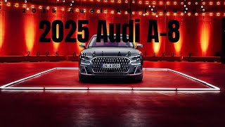 2025 Audi A8l is a flagship luxury sedan unveiled its new look [upl. by Nilekcaj]