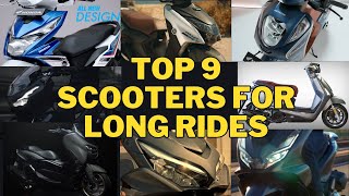 TOP 9 SCOOTERS NA PANG LONG RIDE [upl. by Cioffred]