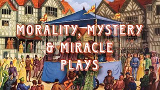 Morality mystery and miracle plays [upl. by Ahsita849]