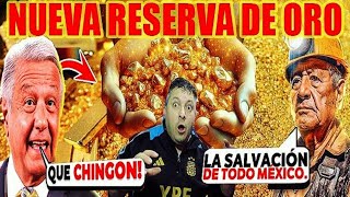 ARGENTINO REACCIONA😱 Descubren otra RESERVA de ORO en Mexico 🇲🇽 [upl. by Akamaozu]