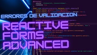 Reactive Forms Avanzado  Errores de Validación el poder de las directivas🤯 [upl. by Vladamar613]